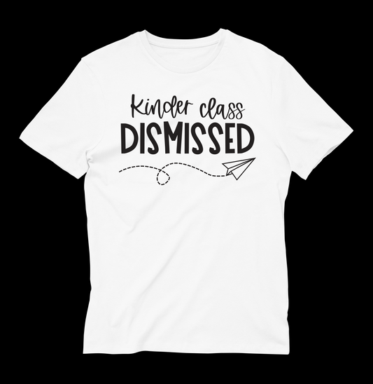 Class Dismissed T-Shirt